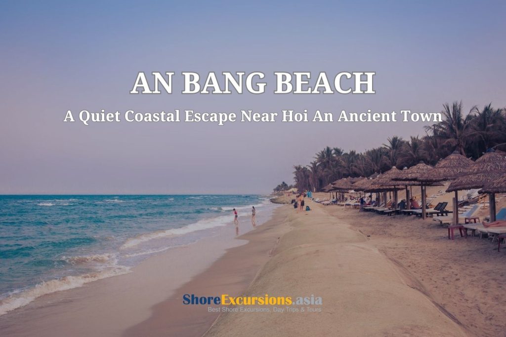 An Bang Beach - Top 100 Best Beaches In The World