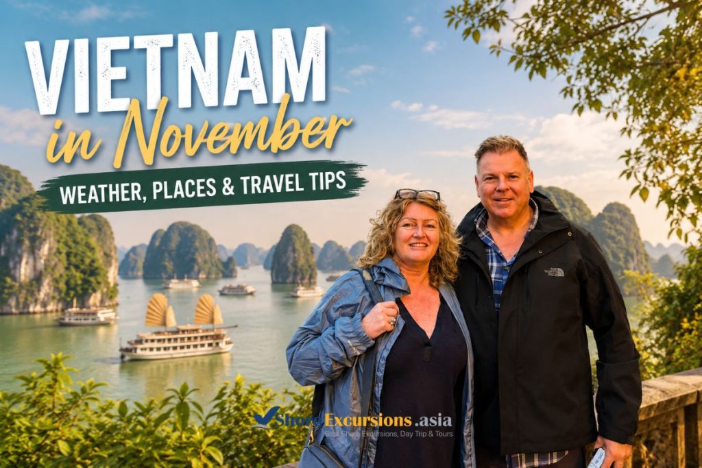 Vietnam in November - Vietnam Shore Excursions