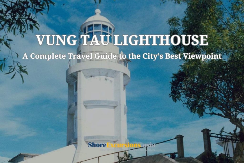 Vung Tau Lighthouse